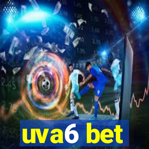 uva6 bet